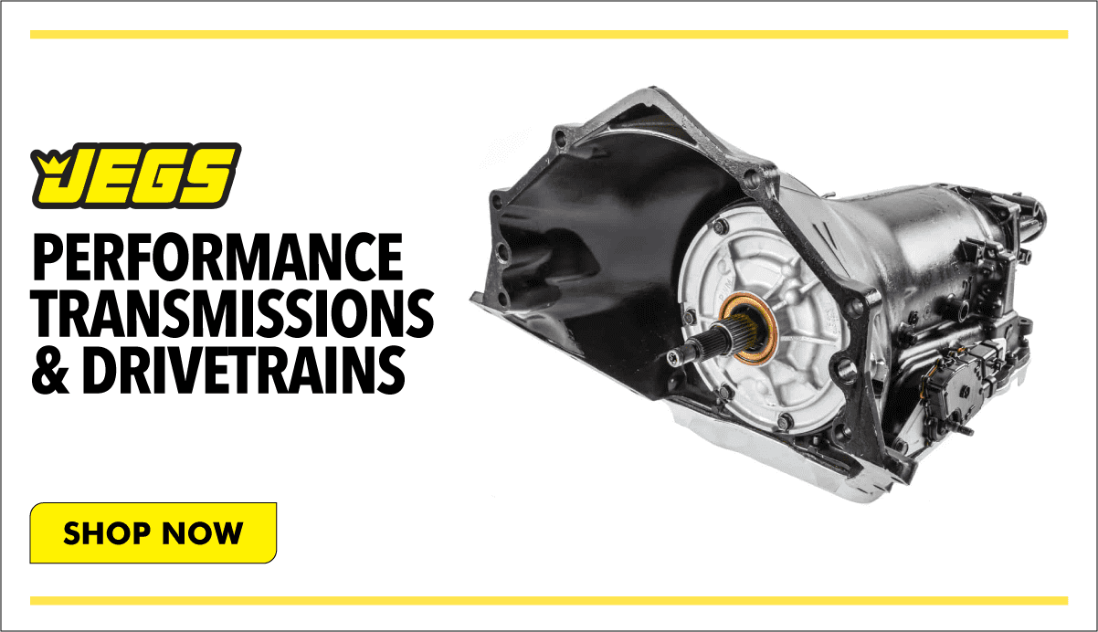 💥 Take Your Performance To New Heights With A New Transmission JEGS